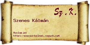Szenes Kálmán névjegykártya